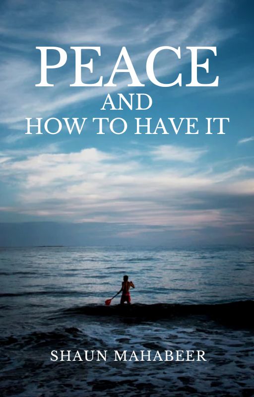 Cover of Peace and How To Find It